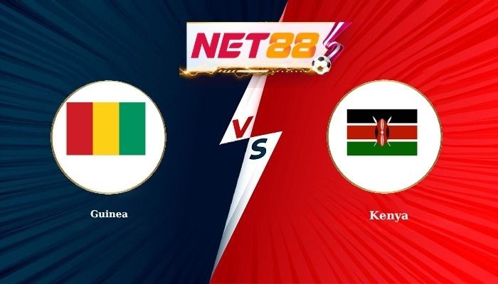 NET88 Soi Kèo, Nhận Định Bóng Đá Guinea vs Kenya 23h00 - 01-10-2026
