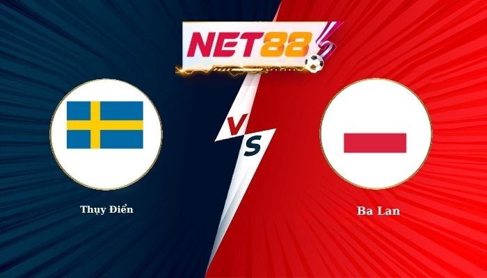 NET88 Soi Kèo, Nhận Định Bóng Đá Thụy Điển vs Ba Lan 1h45 - 29-09-2026